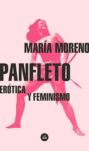 Panfleto, Erotica Y Feminismo