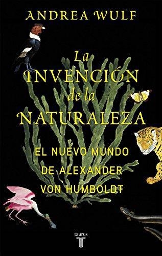 Invencion De La Naturaleza, La