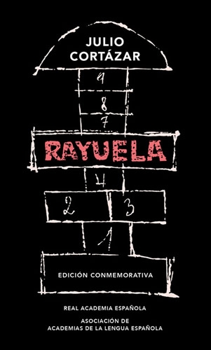 Rayuela (Edicion Conmemorativa Rae)