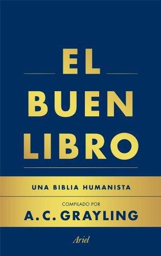 El Buen Libro - Una Biblia Humanista