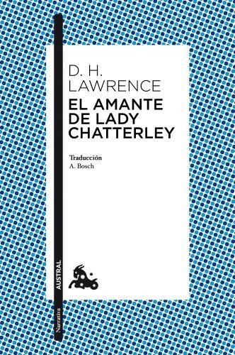 El Amante De Lady Chatterley D.H Lawrence