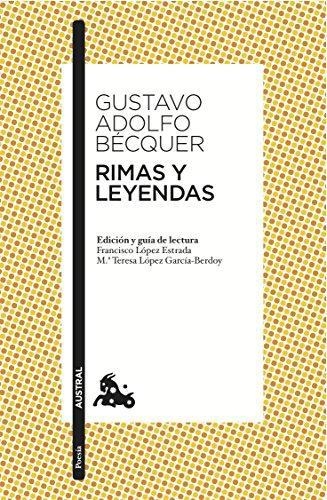 Rimas Y Leyendas - Gustavo Adolfo Becquer