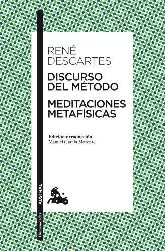 Discurso Del Metodo - Meditaciones Metafisicas