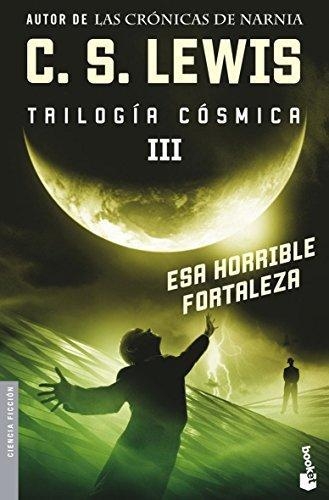 Trilogia Cosmica Iii - Horrible Fortaleza