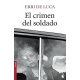 El Crimen Del Soldado