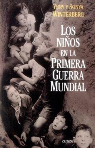 Los Niños En La Primera Guerra Mundial