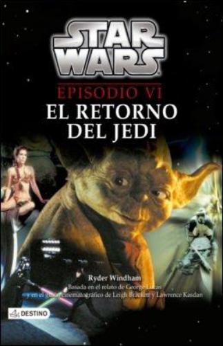 Star Wars Vi - El Retorno Del Jedi