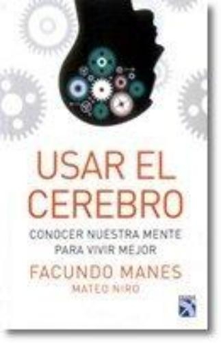 Usar El Cerebro