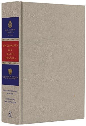 Diccionario De La Lengua Española. Vigesimotercera