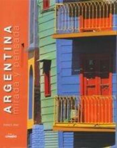 Argentina - Mirada Y Pensada