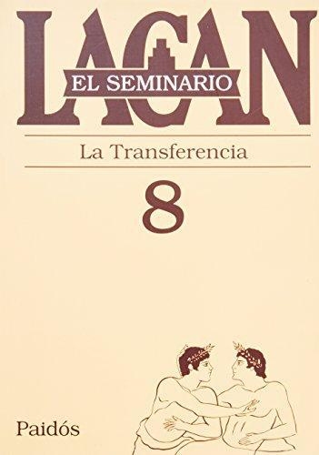 El Seminario, Libro 8 La Transferencia