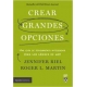 Crear Grandes Opciones