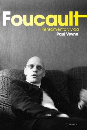 Foucault Pensamiento Y Vida