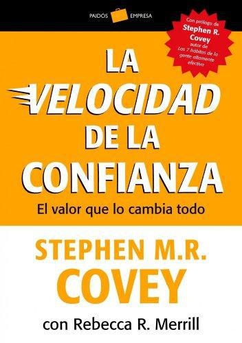 La Velocidad De La Confianza