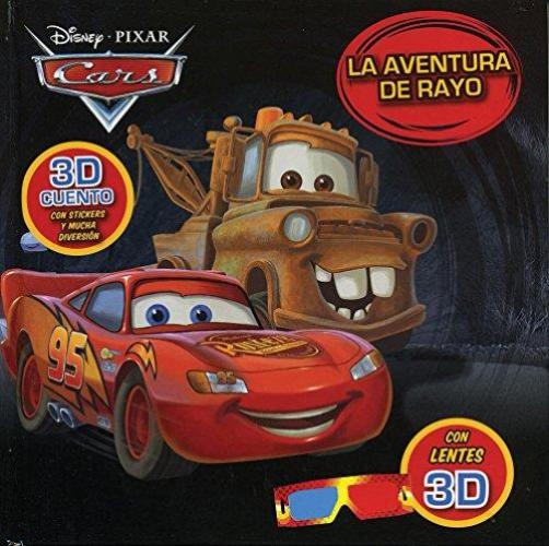 Cars - La Aventura De Rayo 3D