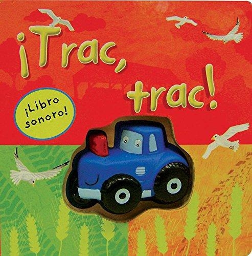 El Tractor Hace !Trac ,Trac¡