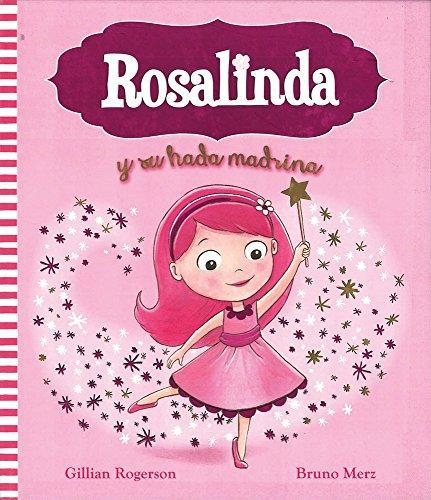 Rosalinda Y Su Hada Madrina