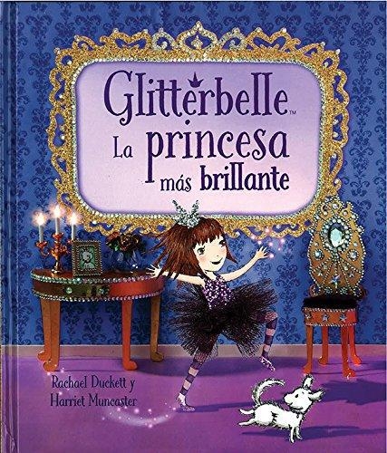 Glitterbelle La Princesa Más Brillante