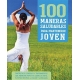 100 Maneras Saludables Para Mantenerse Joven