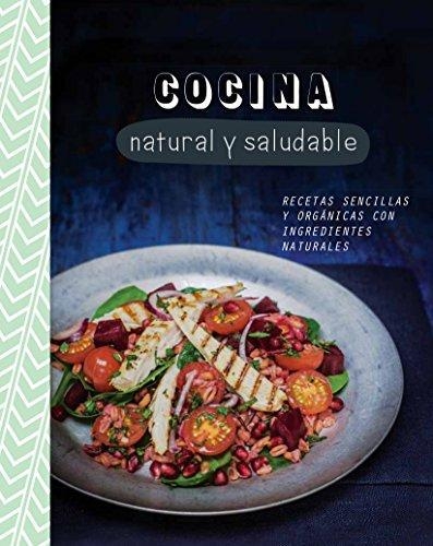 Libro Cocina Natural Y Saludable