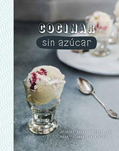 Cocinar Sin Azúcar