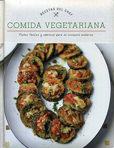 Recetas Del Chef Comida Vegetariana