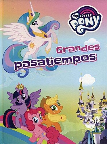 My Little Pony Grandes Pasa Tiempos