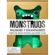 Monstruos - Malvados Y Encantadores