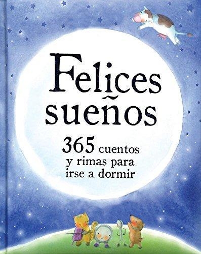 Felices Sueños