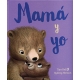 Mamá Y Yo