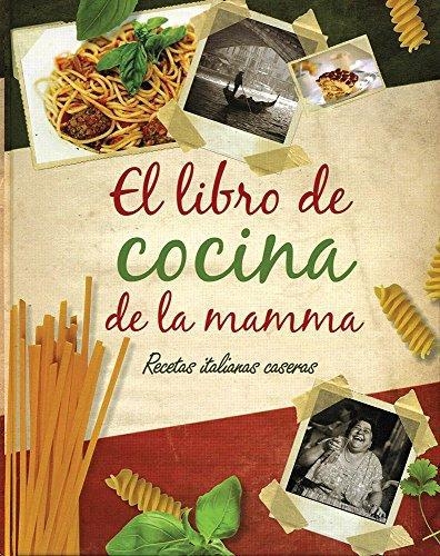 El Libro De Cocina De La Mamma