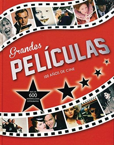 Grandes Peliculas 100 Años De Cine