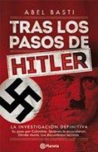 Tras Los Pasos De Hitler