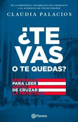 Te Vas O Te Quedas?