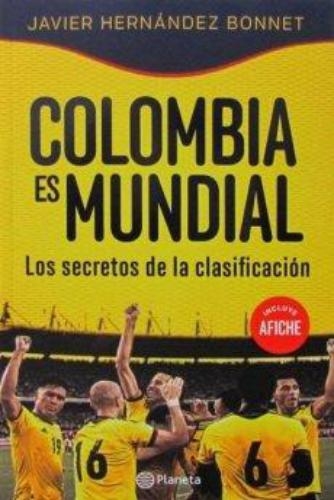 Colombia Es Mundial