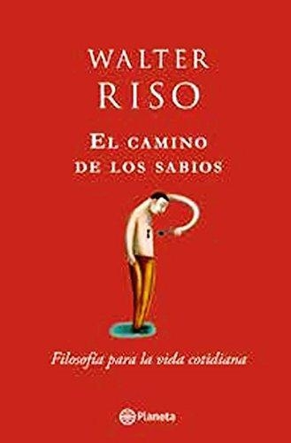 El Camino De Los Sabios