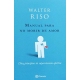 Manual Para No Morir De Amor