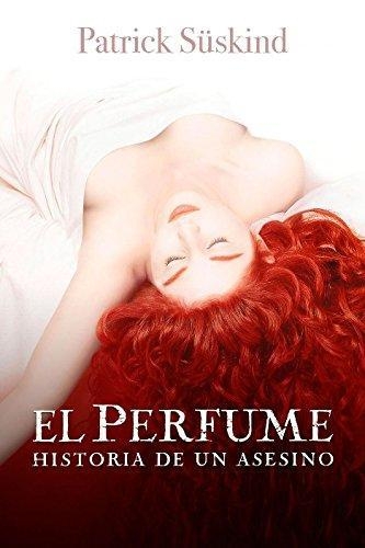 El Perfume Historia De Un Asesino