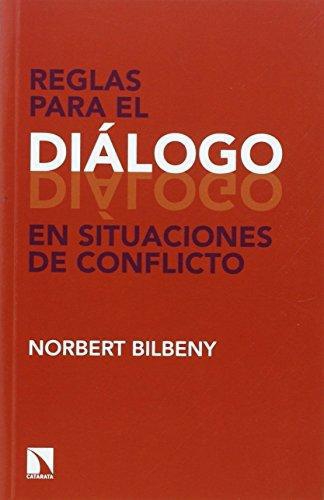 Reglas Para El Dialogo En Situaciones De Conflicto