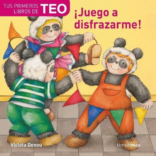 Teo - ¡Juego A Disfrazarme!