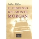 El Descenso Del Monte Morgan