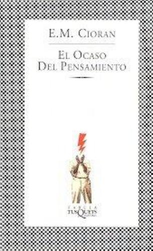 El Ocaso Del Pensamiento
