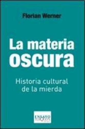 La Materia Oscura