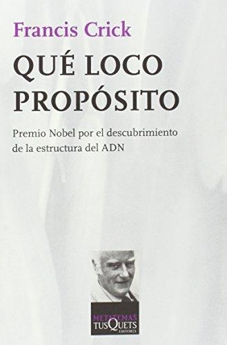 Qué Loco Propósito