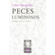 Peces Luminosos