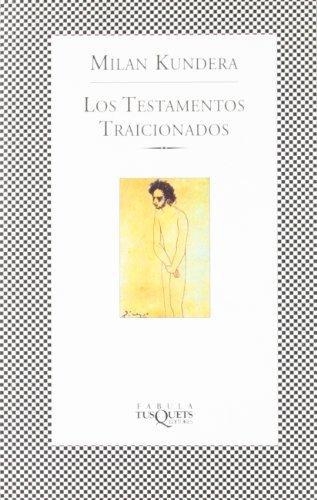 Los Testamentos Traicionados