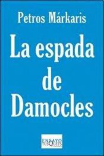 La Espada De Damocles