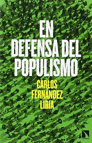 En Defensa Del Populismo