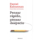 Pensar Rapido, Pensar Despacio