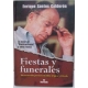 Fiestas y Funerales